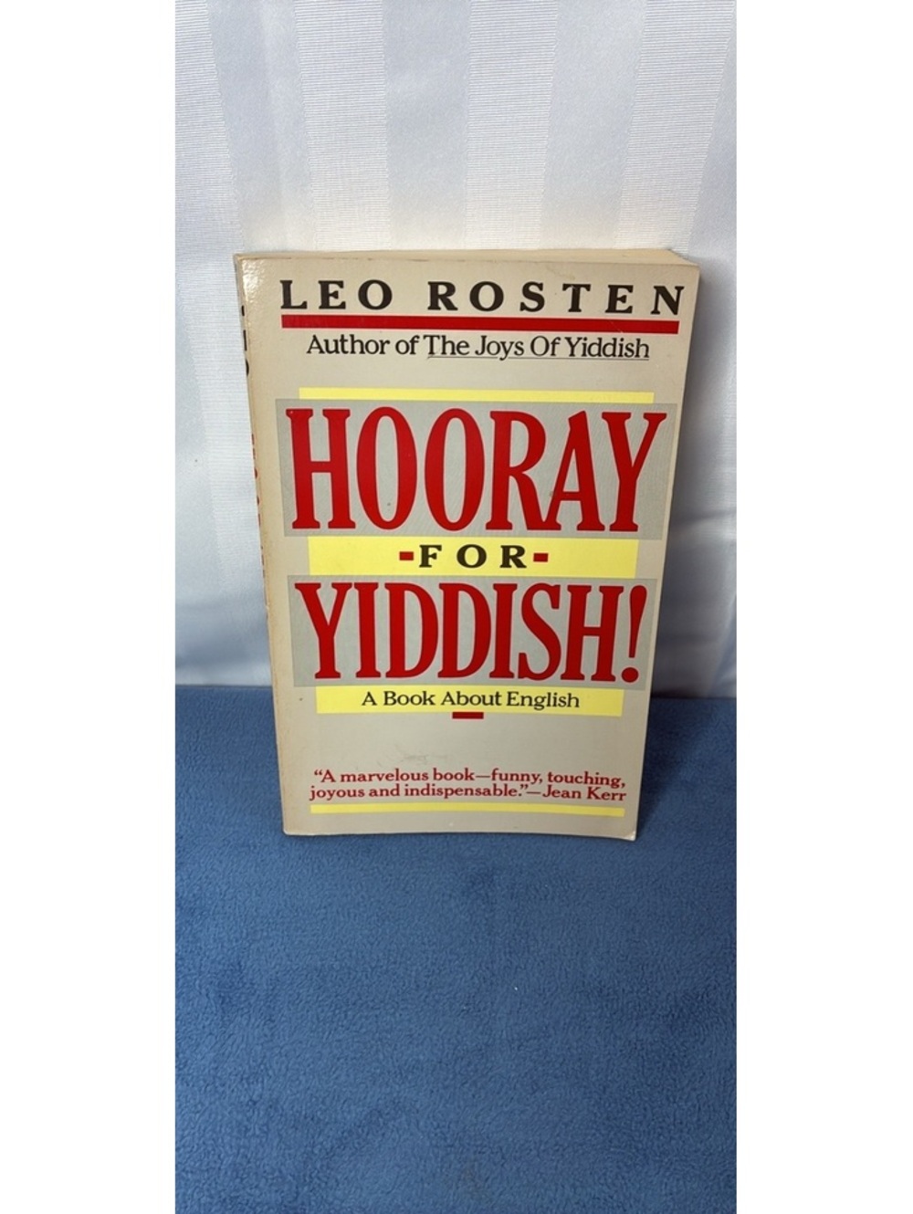 Hooray for Yiddish! by Leo Rosten